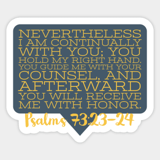 Psalms 73:23-24 Sticker